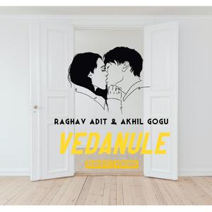 Vedanule (feat. Akhilesh Gogu) (Stripped Version)