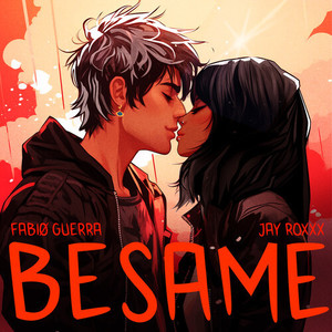 Besame (Explicit)