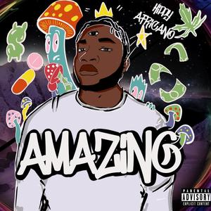 Amazing (Explicit)