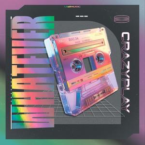 Whatever (HappyTech Remix)