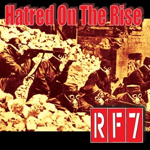 Hatred on the Rise (Explicit)