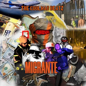 Migrante (Explicit)