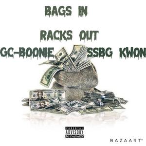 BAGS IN RACKS OUT (Explicit)