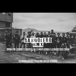 Bandolero (feat. Musicanta, JJ Miller, Glouck CG, Maldonado MC & Kidd Chill) (Explicit)