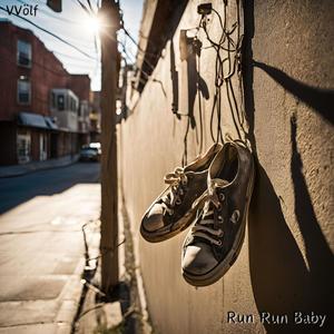 Run Run Baby