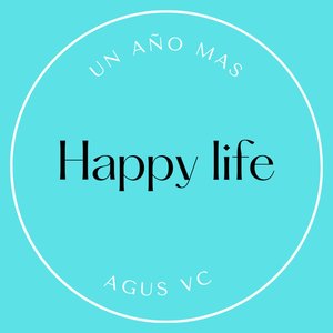 Happy Life (Explicit)