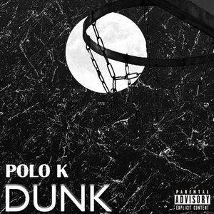 Dunk (Explicit)