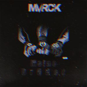 Meine Brüder (Explicit)