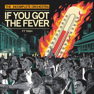 If You Got The Fever Single (Explicit)