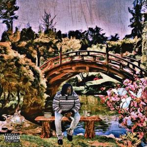 Garden Of Reverie (Explicit)