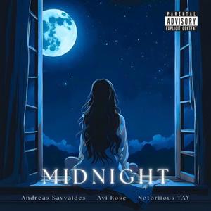 Midnight (feat. Notoriious T.A.Y & Avi Rose) [Explicit]