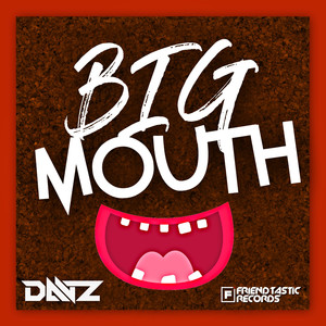 Big Mouth (Budots)