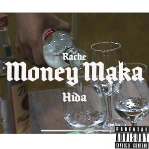 Money Maka (feat. Hida) [Explicit]