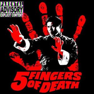 Five Fingers Of Death (Freestyle) [Explicit]