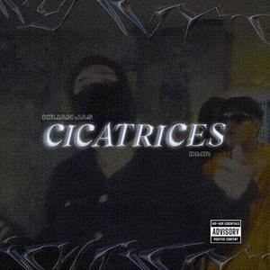 CICATRICES (feat. Kilian Jas) [Explicit]