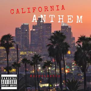 California Anthem (Explicit)