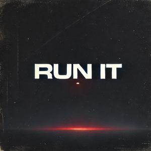 Run It
