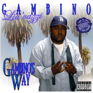 Gambino's Way (Explicit)