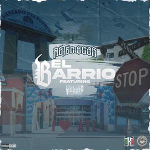 El Barrio (feat. Loko Kallejero)