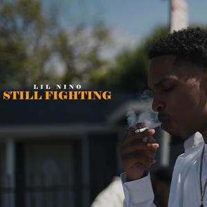 Still Fighting (Explicit)