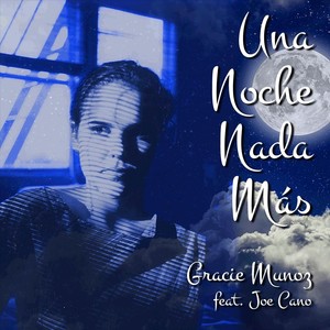 Una Noche Nada Más (feat. Joe Cano)