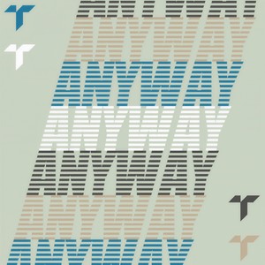 Anyway feat. Jafro & Renz
