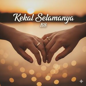 Kekal Selamanya