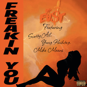 Freakin You (Explicit)