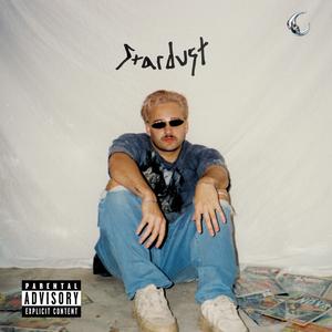 Stardust (Explicit)