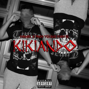 Kikiando (Explicit)