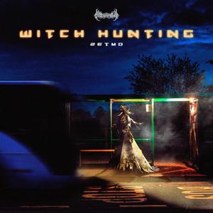 Witch Hunting
