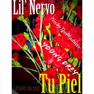 Tu Piel(feat. Young Drey)