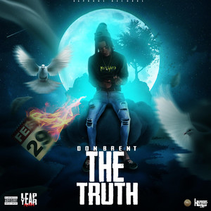 The Truth (Explicit)