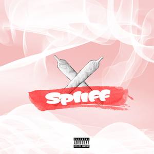 Spliff (Explicit)