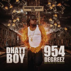 954 Degreez (Explicit)