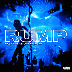Rump (feat. Chow Lee) (Explicit)