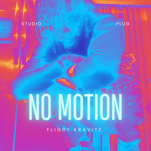 NO MOTION (Explicit)