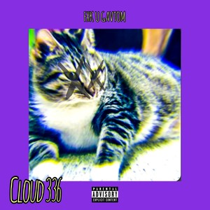 Cloud 336 (Explicit)