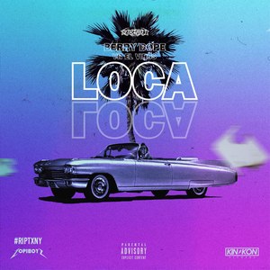 Loca (Explicit)