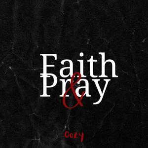 Faith & Pray