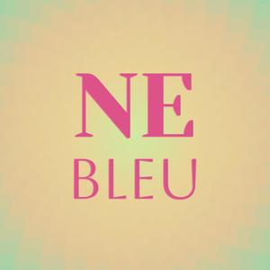 Ne Bleu