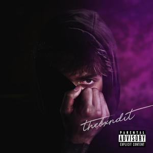 thebxndit (2nd Edition) [Explicit]