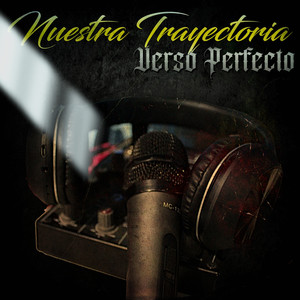 Nuestra trayectoria (Explicit)