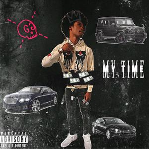 My Time (Explicit)