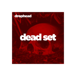 dead set (Explicit)