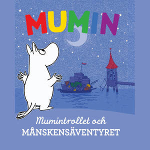 Mumintrollet och månskensäventyret