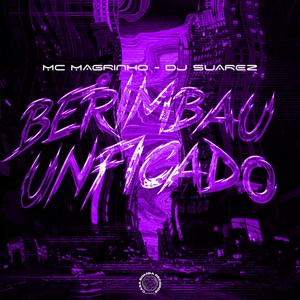 BERIMBAU UNIFICADO (Explicit)