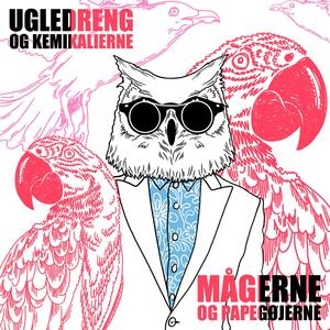 MÅGERNE OG PAPEGØJERNE (Explicit)