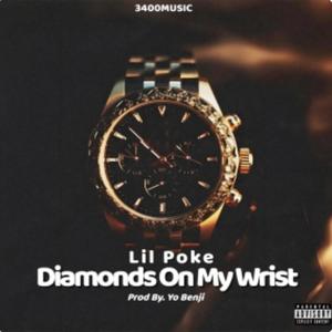 Diamonds On My Wrist (Explicit)