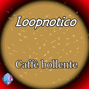 Caffè Bollente